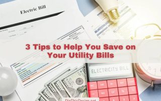 3 Tips to Help You Save on Your Utility Bills