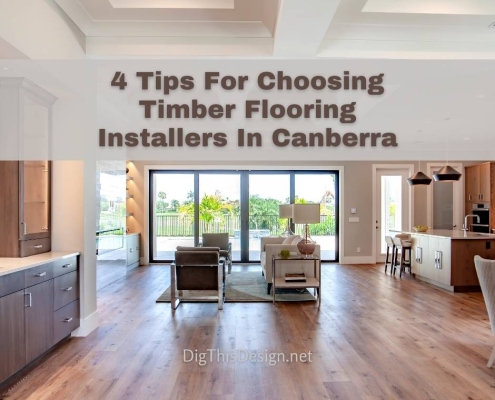 4 Tips For Choosing Timber Flooring Installers In Canberra