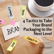 4 Tactics to Take Your Brand Packaging to the Next Level