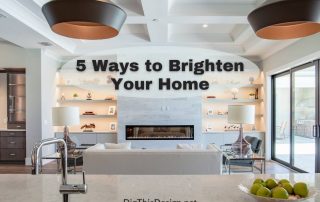 5 Ways to Brighten Your Home's Image With Lighting