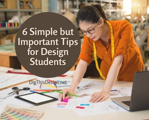 6 Simple But Important Tips for Design Students