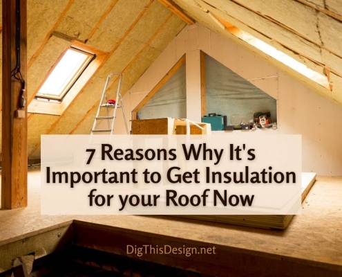 7 Reasons Why It's Important to Get Insulation for your Roof Now
