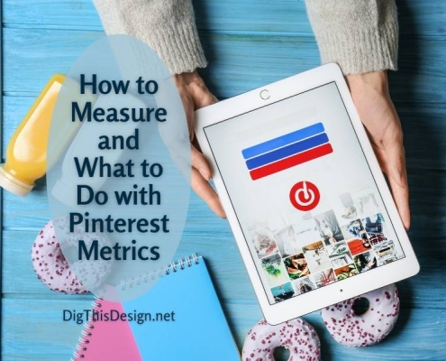 How to Measure and What to Do with Pinterest Metrics