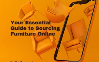 Your Guide to Sourcing Furniture Online