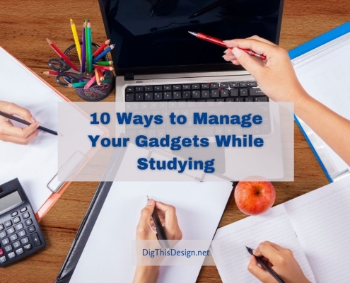 10 Ways to Manage Your Gadgets While Studying