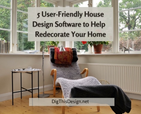 5 User-Friendly House Design Software to Help You Redecorate Your Home