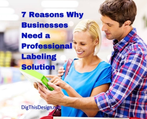 7 Reasons Why Businesses Need a Professional Labeling Solution