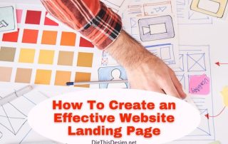 How To Create an Effective Website Landing Page