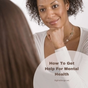 How To Get Help For Mental Health