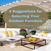 Selecting your outdoor furniture.