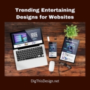 Trending Entertaining Designs for Websites in 2021