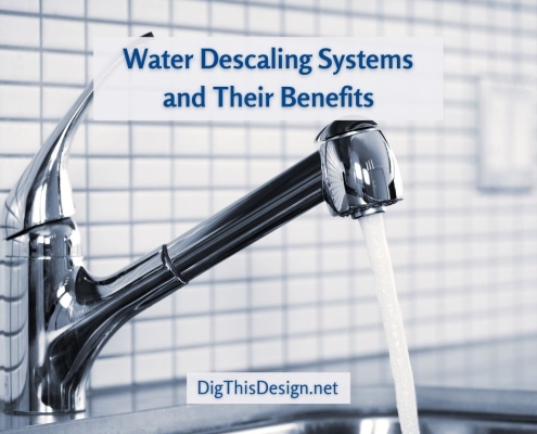 Water Descaling Systems and Their Benefits