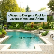 5 Ways to Design a Pool for Lovers of Arts and Anime
