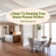 5 Steps To Keeping Your Home Picture Perfect