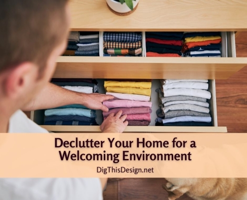 Declutter Your Home for a Welcoming Environment