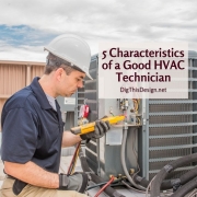5 Characteristics of a Good HVAC Technician