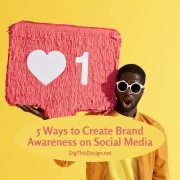5 Ways to Create Brand Awareness on Social Media