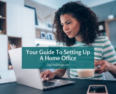 Your Guide To Setting Up A Home Office