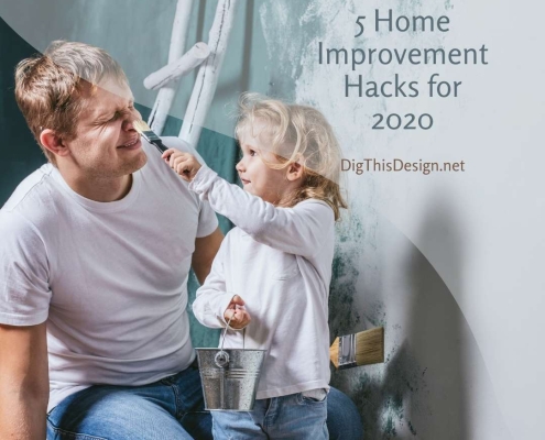 5 Home Improvement Hacks for 2020