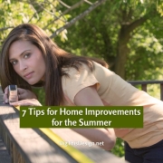 7 Tips for Home Improvements for the Summer