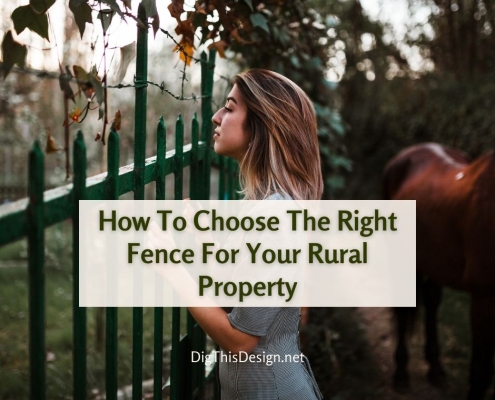 How To Choose The Right Fence For Your Rural Property