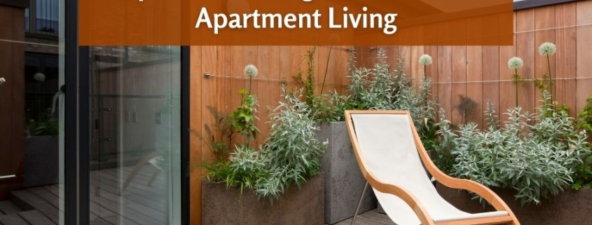Tips For Creating A Garden For Apartment Living