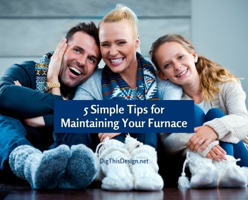 5 Simple Tips for Maintaining Your Furnace