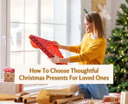 How To Choose Thoughtful Christmas Presents For Loved Ones