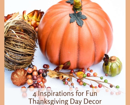 3 Inspirations for Fun Thanksgiving Day Decor