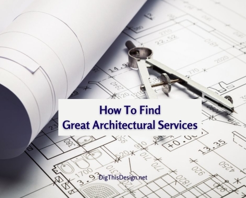 How To Find Great Architectural Services
