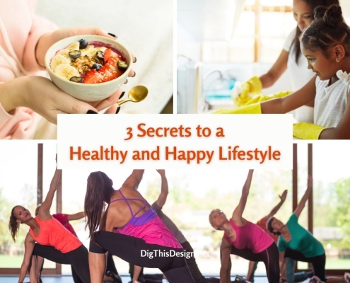 3 Secrets to a Healthy and Happy Lifestyle