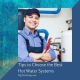 Tips to Choose the Best Hot Water Systems
