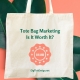 Tote Bag Marketing