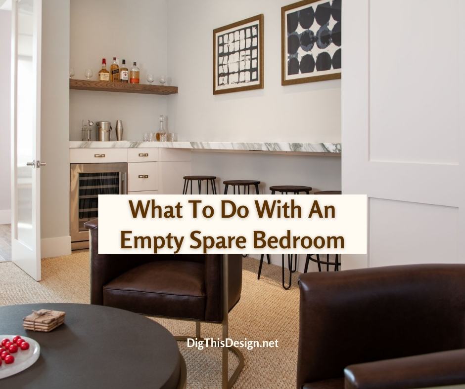 What To Do With An Empty Spare Bedroom