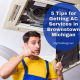5 Tips for Getting AC Services in Brownstown, MI