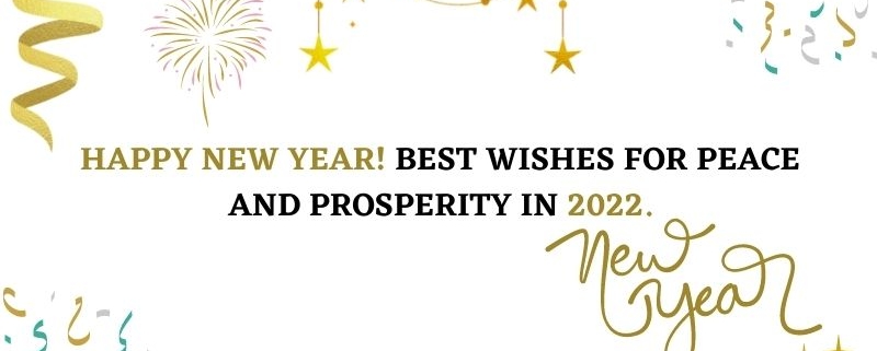 Bring On 2022! Cheers to Happiness and Prosperity
