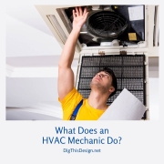 What Does an HVAC Mechanic Do