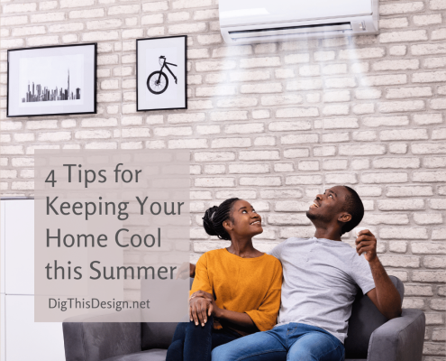 4 Tips for Keeping Your Home Cool this Summer