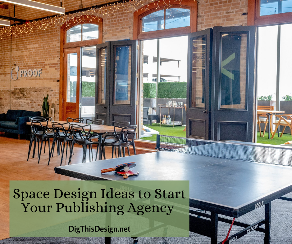 space design ideas to start your publishing agency