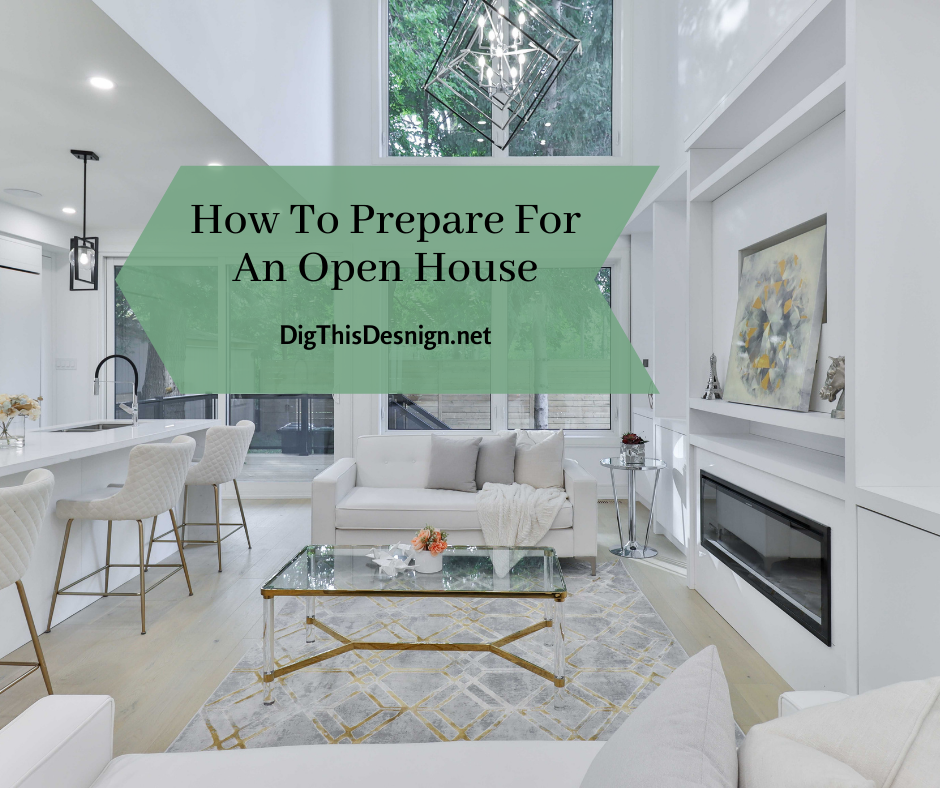 prepare for an open house