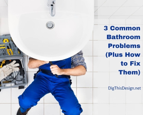 3 Common Bathroom Problems Plus How to Fix Them