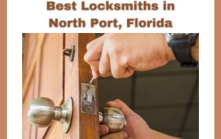Your Guide to the Best Locksmiths in North Port, Florida