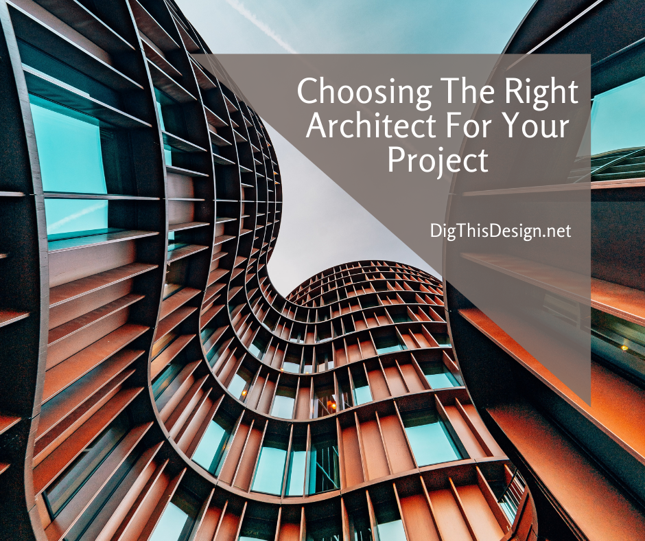 choosing the right architect