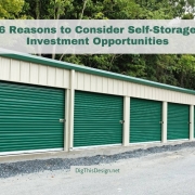 6 Reasons to Consider Self-Storage Investment Opportunities
