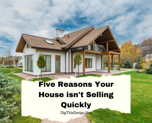 Reasons Your House isn't Selling