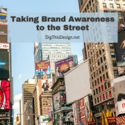 Taking Brand Awareness to the Street