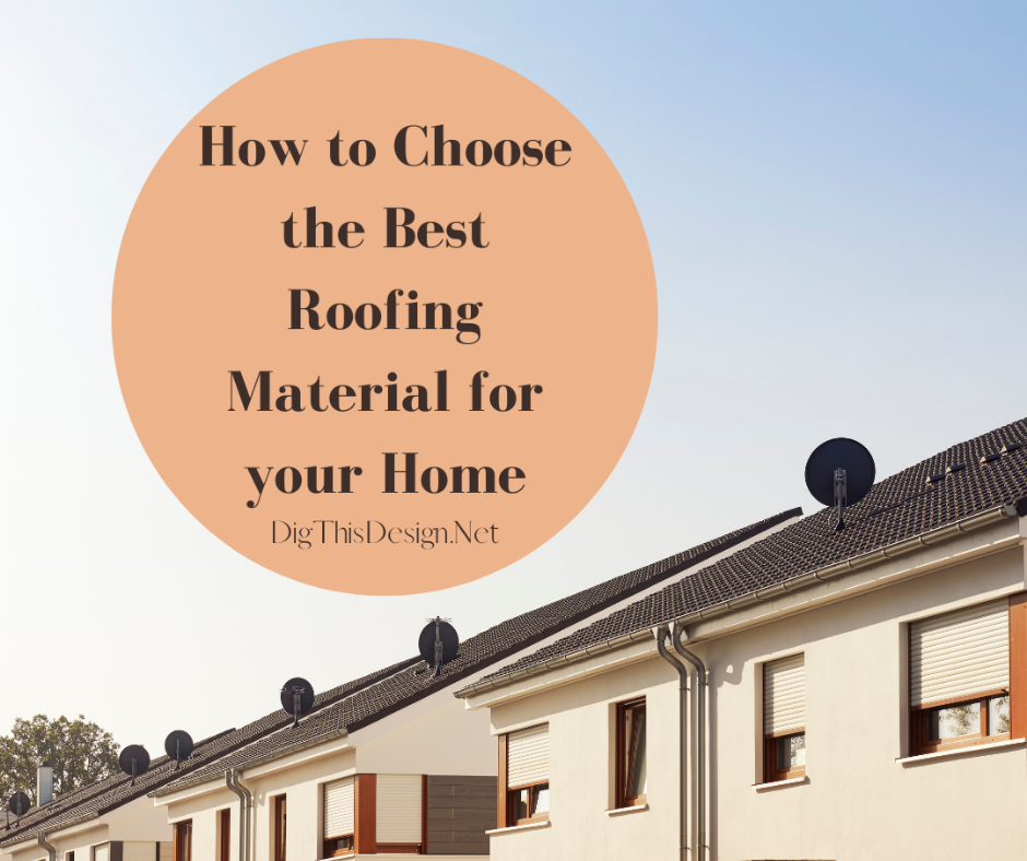roofing material for your home