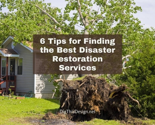 6 Tips for Finding the Best Disaster Restoration Services