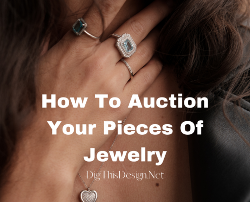 Auction Your Pieces Of Jewelry