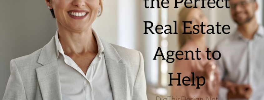 Find the Perfect Real Estate Agent